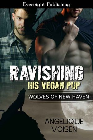 [Wolves of New Haven 09] • Ravishing His Vegan Pup